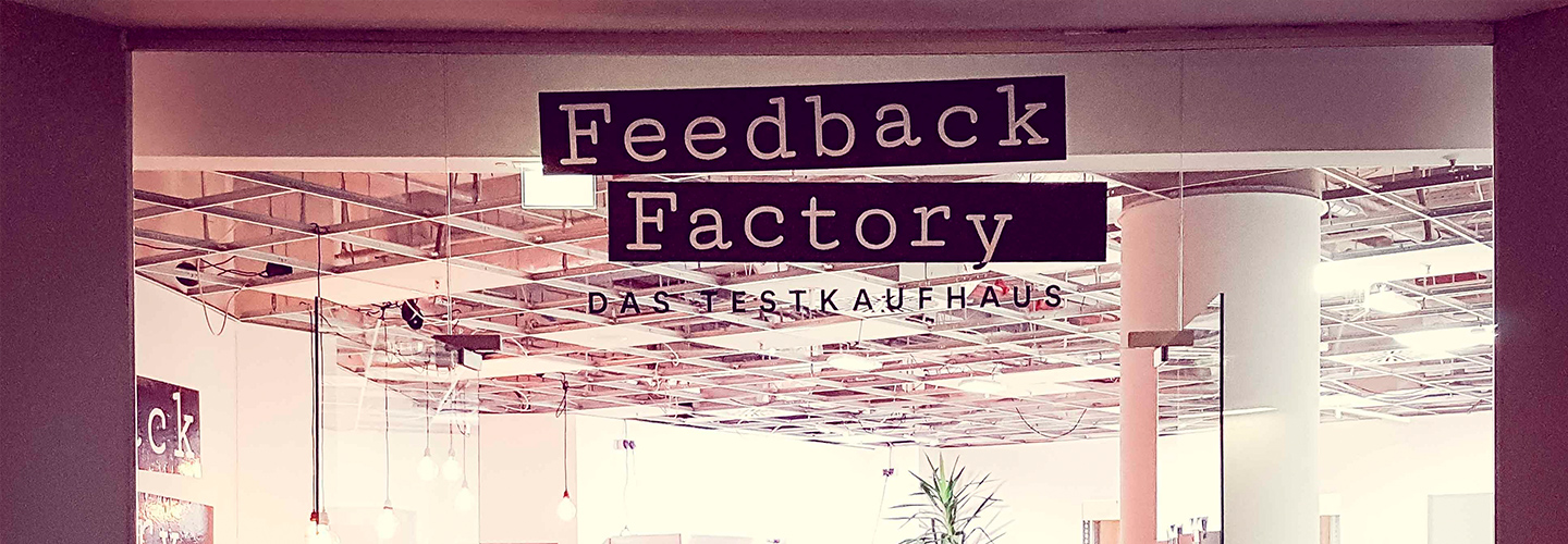 Feedback Factory - Das Testkaufhaus